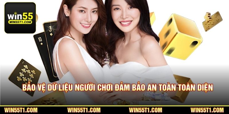 Bảo vệ dữ liệu người chơi đảm bảo an toàn toàn diện theo chính sách bảo mật Win55