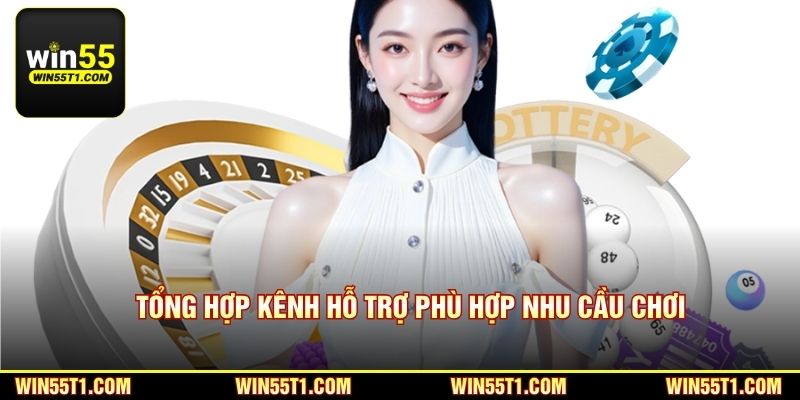 Tổng hợp kênh hỗ trợ phù hợp nhu cầu chơi